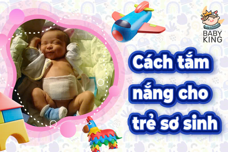 Cách tắm nắng cho trẻ sơ sinh